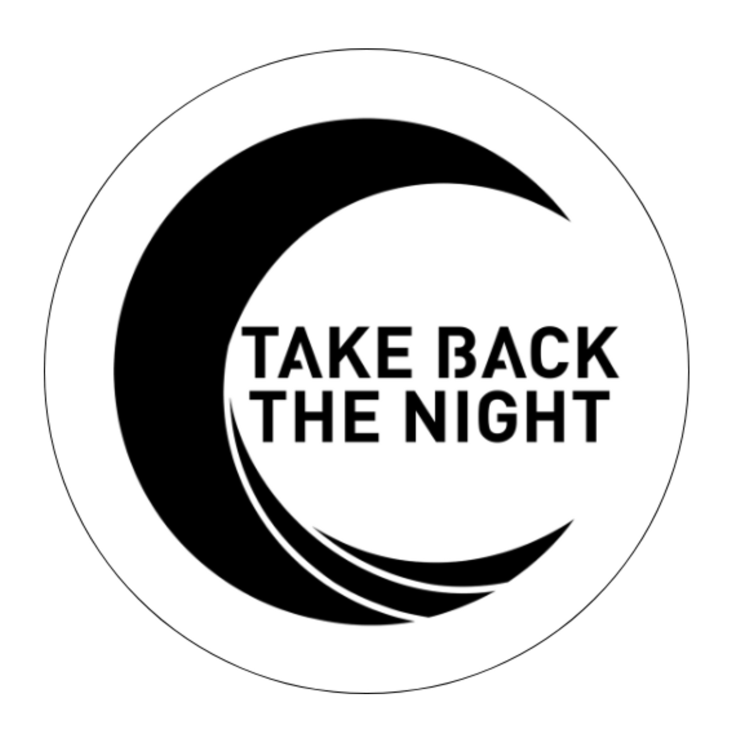 Take Back The Night Logo Button - 1.5 Inch Round, Black & White