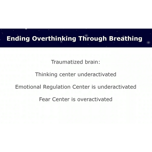 Session 1: Ending Overthinking Through Breathing