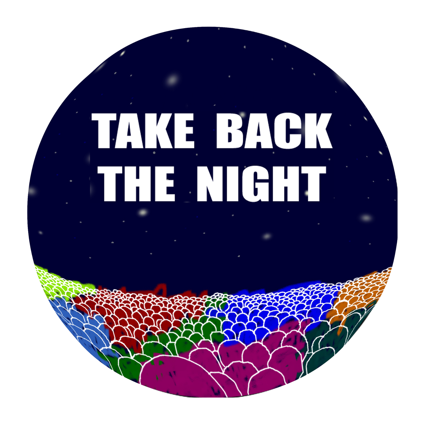 Take Back The Night Full Color Button - 1.5 Inch Round, Walk Image