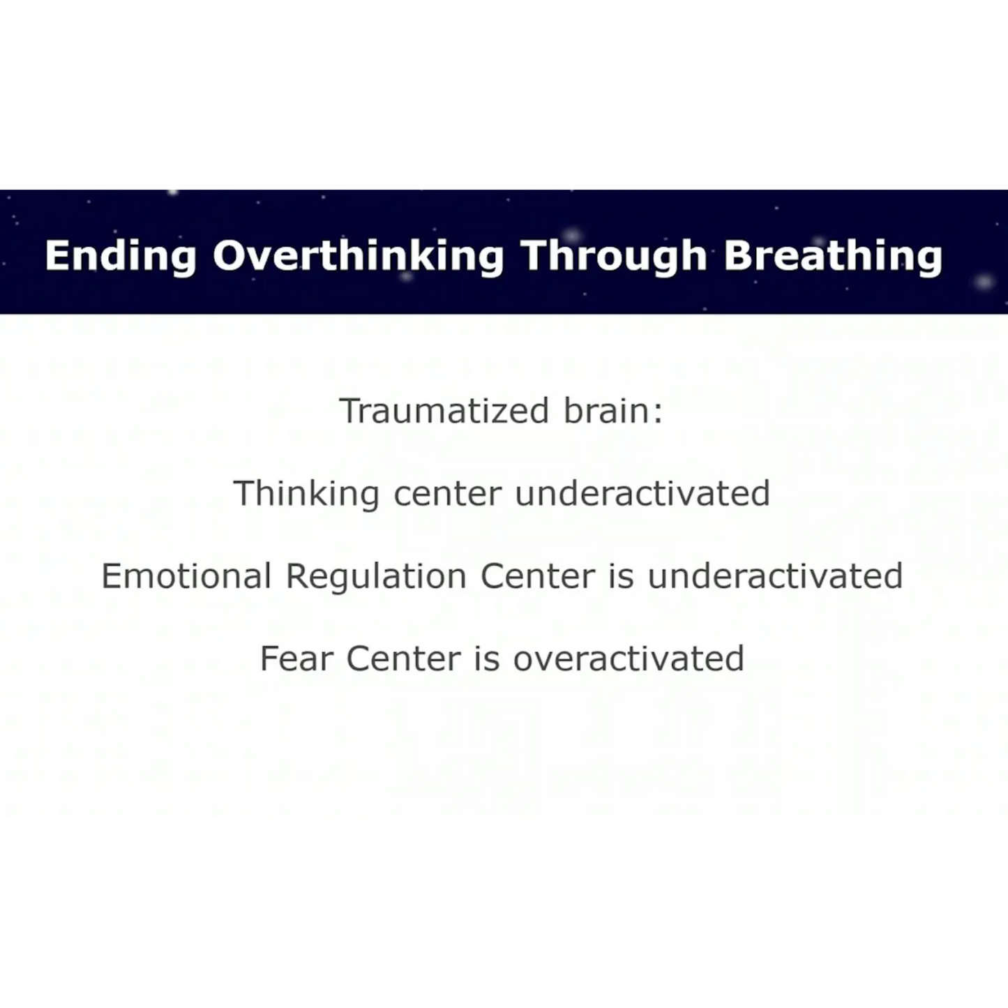 Session 1: Ending Overthinking Through Breathing