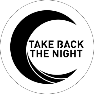 Take Back The Night Button - 1.5 Inch Round