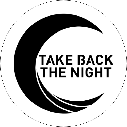 Take Back The Night Button - 1.5 Inch Round