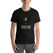 Load image into Gallery viewer, Me = Survivor Tee - LIMITED EDITION WORD SERIES
