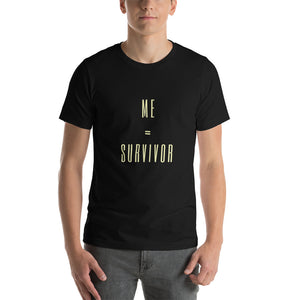 Me = Survivor Tee - LIMITED EDITION WORD SERIES