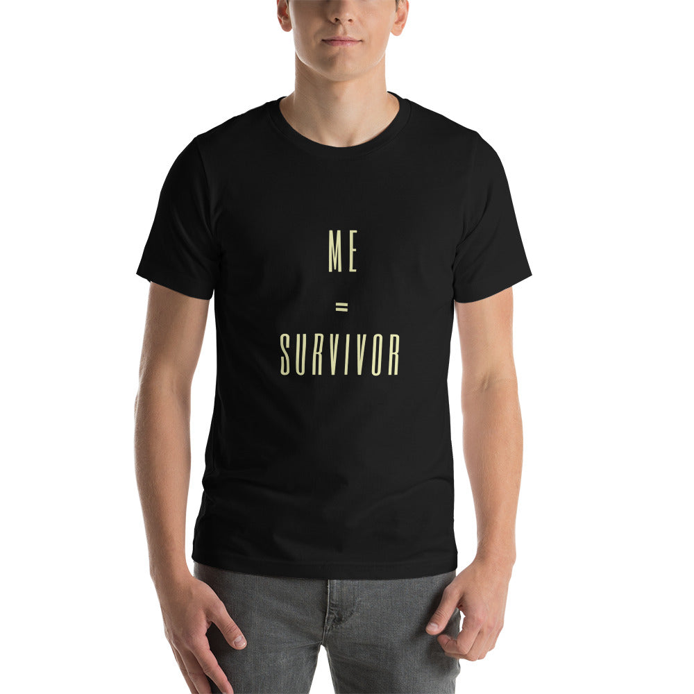 Me = Survivor Tee - LIMITED EDITION WORD SERIES