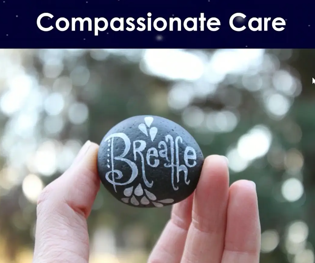 Session 7: Compassionate Care